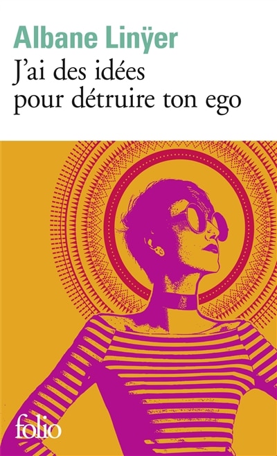 Couverture_J'ai des idées pour détruire ton ego