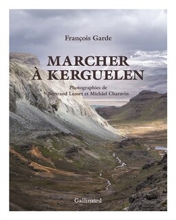 Couverture_Marcher à Kerguelen