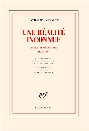 Une réalité inconnue: essais et entretiens