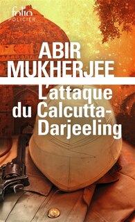 Couverture_L' attaque du Calcutta-Darjeeling