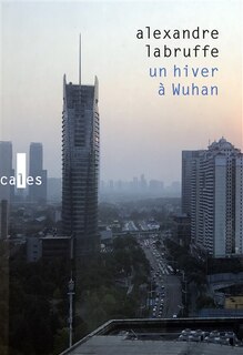 Front cover_Un hiver à Wuhan
