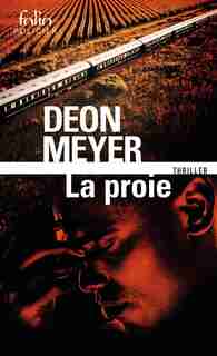 LA PROIE de Deon Meyer