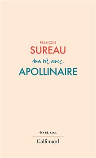 Couverture_Ma vie avec Apollinaire
