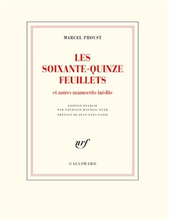 Front cover_Les soixante-quinze feuillets, d'après le manuscrit conservé à la Bibliothèque nationale de France, département des Manuscrits : et autres manuscrits inédits