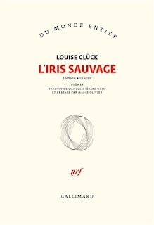 Front cover_L'iris sauvage : poèmes