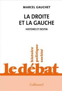 Couverture_La droite et la gauche, histoire et destin