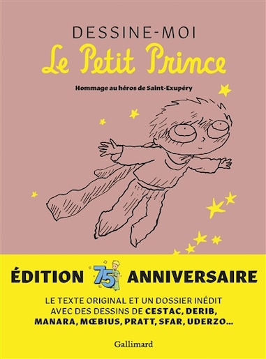 Dessine Moi Le Petit Prince Hommage Au Heros De Saint Exupery Book By Antoine De Saint Exupery Paperback Www Chapters Indigo Ca