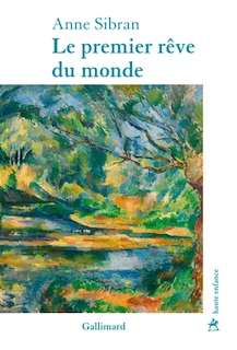 Couverture_Le premier rêve du monde