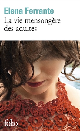 La vie mensongère des adultes