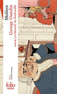 Front cover_George Dandin ou Le mari confondu ; La jalousie du barbouillé