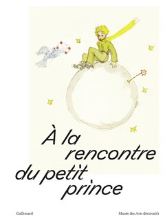 Couverture_A la rencontre du Petit Prince