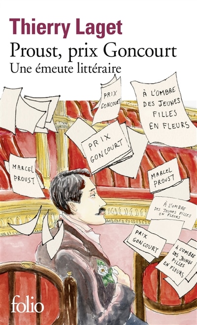 Front cover_Proust, prix Goncourt : une émeute littéraire