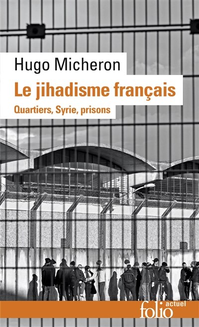 Couverture_Le jihadisme français : quartiers, Syrie, prisons