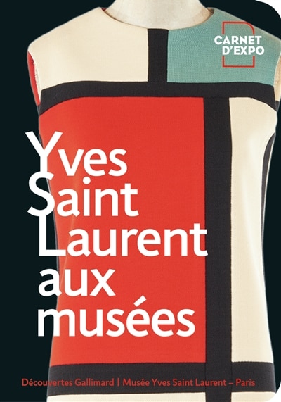 Front cover_Yves Saint Laurent aux mus&eacute;es