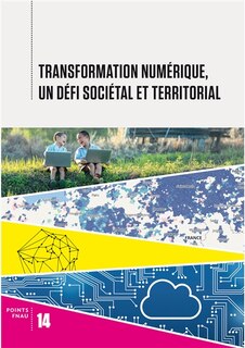 Front cover_Transformation numérique, un défi sociétal et territorial