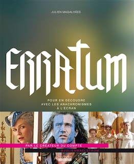 Couverture_Erratum : pour en découdre avec les anachronismes à l'écran