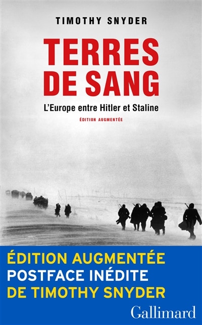 Terres de sang: l'Europe entre Hitler et Staline