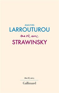 Front cover_Ma vie avec Strawinsky