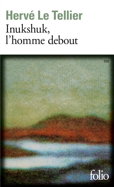 Front cover_Inukshuk, l'homme debout
