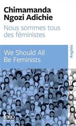 Nous sommes tous des féministes