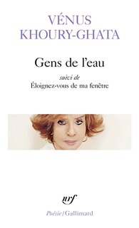 Front cover_Gens de l'eau ; Eloignez-vous de ma fenêtre