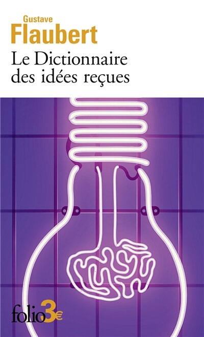 Front cover_Le dictionnaire des idées reçues