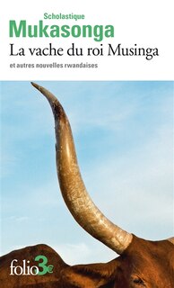 Front cover_La vache du roi Musinga : et autres nouvelles rwandaises