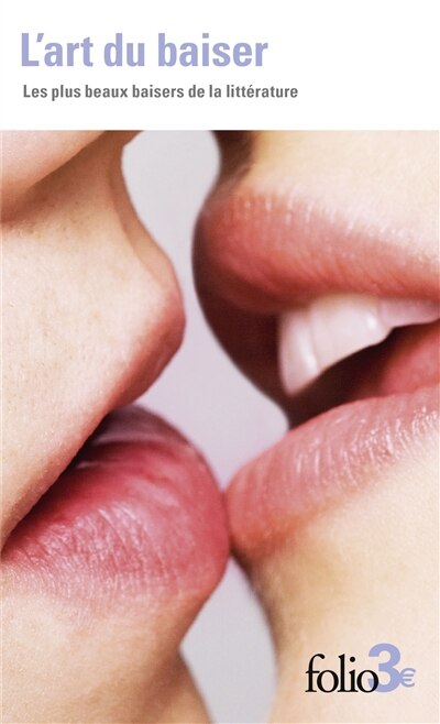 Front cover_L'art du baiser : les plus beaux baisers de la littérature