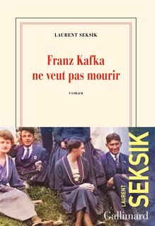 Front cover_Franz Kafka ne veut pas mourir