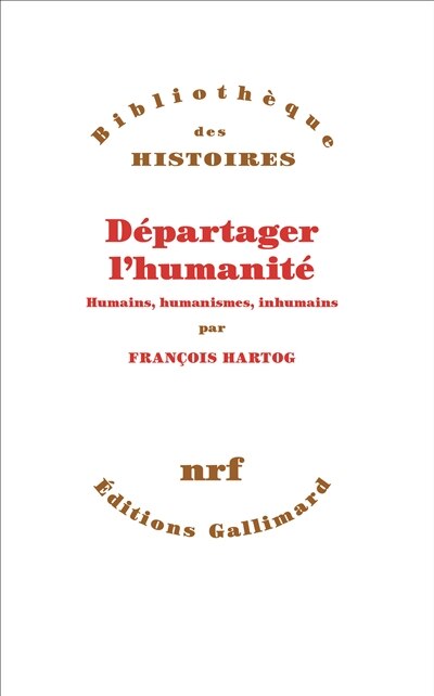 Front cover_Départager l'humanité : humains, humanismes, inhumains