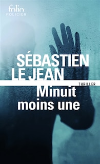 Front cover_Minuit moins une : thriller