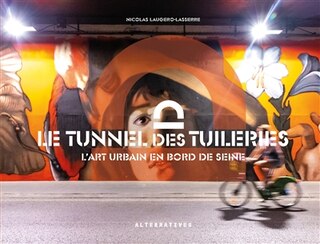Couverture_Le tunnel des Tuileries