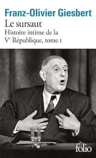 Front cover_HISTOIRE INTIME DE LA VE RÉPUBLIQUE T1 - VOL01