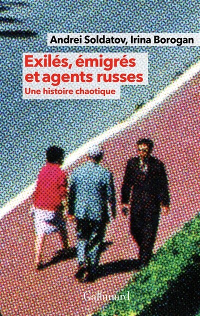 Front cover_Exilés, émigrés et agents russes