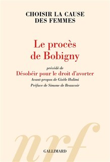 Front cover_Le procès de Bobigny ; Désobéir pour le droit d'avorter