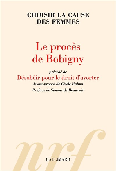 Front cover_Le procès de Bobigny ; Désobéir pour le droit d'avorter