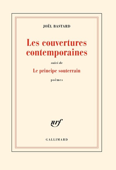 Front cover_Les couvertures contemporaines ; Le principe souterrain