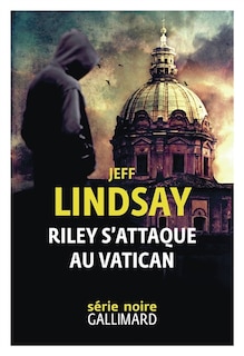 Couverture_Riley s'attaque au Vatican
