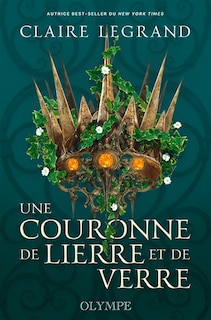 Couverture_UNE COURONNE DE LIERRE ET DE VERRE