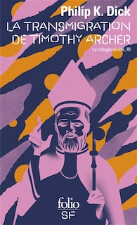 Couverture_La transmigration de Timothy Archer