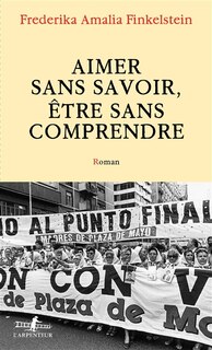 Front cover_Aimer sans savoir, être sans comprendre