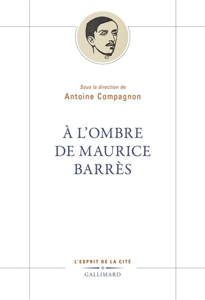 Front cover_A l'ombre de Maurice Barrès