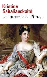 Front cover_L'impératrice de Pierre, Vol. 1