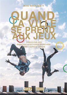 Front cover_Quand la ville se prend aux jeux