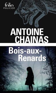 Front cover_Bois-aux-Renards : contes, légendes et mythes