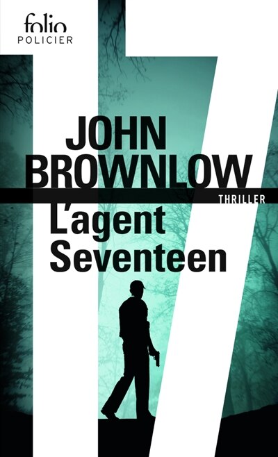 Couverture_L'agent Seventeen : thriller