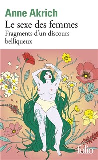 Front cover_Le sexe des femmes : fragments d'un discours belliqueux