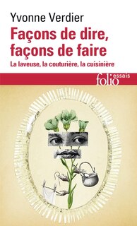 Couverture_Façons de dire, façons de faire : la laveuse, la couturière, la cuisinière
