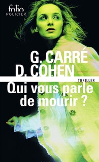 Front cover_Qui vous parle de mourir ? : thriller