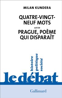 Front cover_Quatre-vingt-neuf mots ; Prague, poème qui disparaît